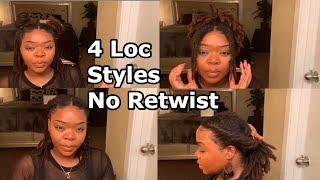 Four Loc Styles in Four Minutes | No Retwist Necessary!