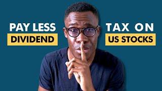 US Dividend Withholding Tax Explained - HOW TO PAY LESS