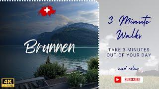 4K 3-Minute Walk Around Brunnen | Scenic Switzerland Tour