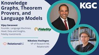 Knowledge Graphs, Theorem Provers & Language Models — Vijay Saraswat & Nikolaos Vasiloglou | KGC '24