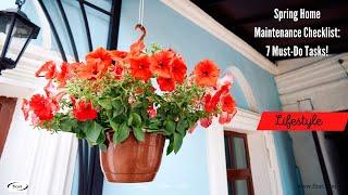 Spring Home Maintenance Checklist: 7 Must-Do Tasks!