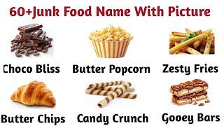 60 Junk Food Name|| Junk Food Name In English || Fast Food Name || Simple English