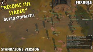 "Become The Leader" Outro Cinematic - Standalone Version