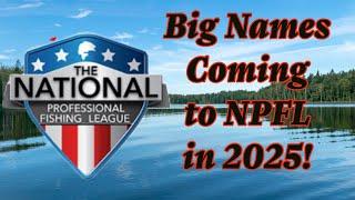 NPFL has Very Popular Anglers Fishing in 2025!