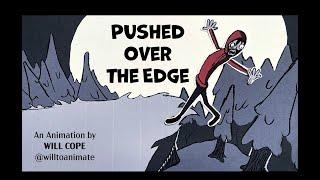 Pushed Over the Edge - A Stop Motion Animation by Will Cope