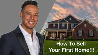 How To Sell Your First House