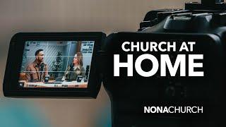 Church at Home | Sunday, December 29th, 2024 | @nonachurchorlando