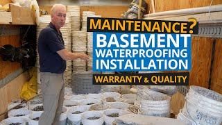 Basement Waterproofing - Maintenance, Warranty & Quality