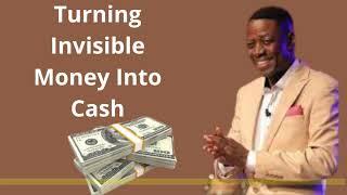 Turning invisible money into cash by Pastor Sam Adeyemi