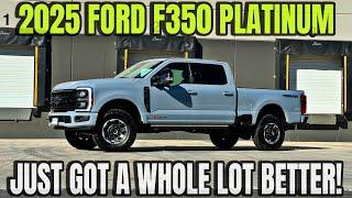 The 2025 Ford F350 Lariat May Have Gotten Worse But The Platinum Just Got A Whole Lot Better!!!