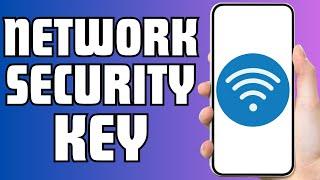 How To Check Network Security Key In Mobile