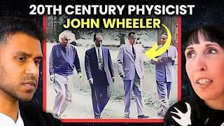 John Wheeler's Controversial Claim that OBSERVERS CREATE REALITY | Amanda Gefter