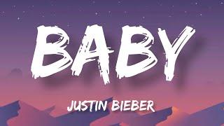 Justin Bieber - baby (Lyrics)