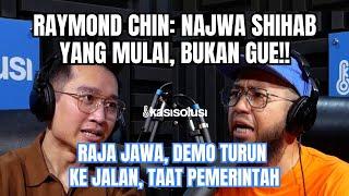 RAYMOND CHIN‼️ RAJA JAWA, 3,5 TAHUN PENJARA, DEMO TURUN KE JALAN, LAWAN/TAAT PEMERINTAH?