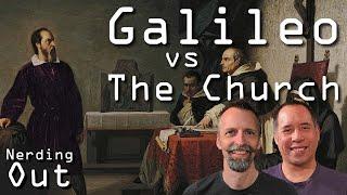 Galileo vs the Church: The Shocking Trial That Changed Our View of the Universe - Nerding Out ep 17