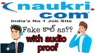 FAKE CALLER AS NAUKRI.COM || OFFICIAL CALLER CONFIRMATION