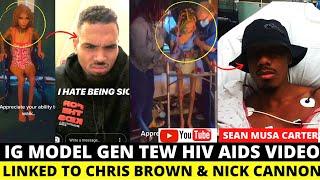 Instagram Model Gena Tew Linked To Chris Brown & Nick Cannon Nearly Died From HIV AIDS Untested