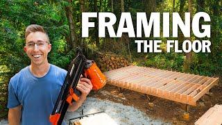 Framing My Tiny Home Floor | Less Expensive Than I Thought