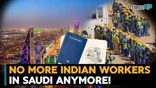 Bad News For Indians! Saudi Arabia implements stricter work visa rules