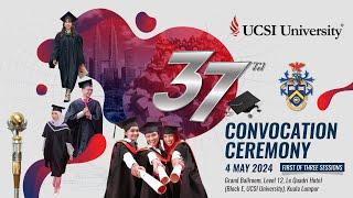 UCSI University’s 37th Convocation Ceremony 2024 - Afternoon Session