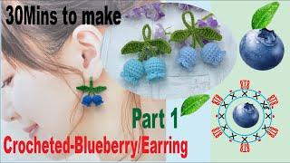 KnitLove HK/Knit/Crochet/DIY/Craft/How to/Blueberry Earrings[Part1]/かぎ針編み/짜다/क्रोशै/棒針/鈎針/藍莓耳環[第一部分]