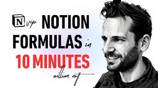 Learn Notion Formulas in 10 Minutes! The Definitive Intro