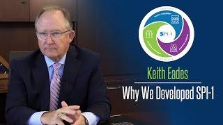 Keith Eades - Why We Developed SPI-1