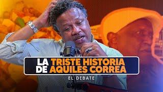 La triste historia de Aquiles Correa - ¿El Amor puede vencer las costumbres? - El Debate