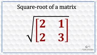 Square-root of a matrix