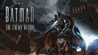 BATMAN: The Enemy Within Full Season 2 (Episodes 1-5) Walkthrough 60FPS HD