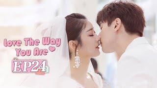 【ENG SUB】Love The Way You Are EP24 —— Starring : Derek Chang Judy Qi 身为一个胖子【MGTV English】