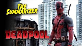 DEADPOOL in 10 Minutes | Movie Recap