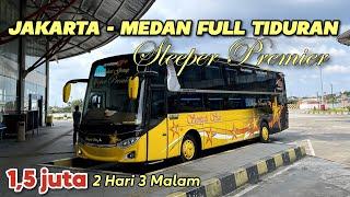 TIDURAN NAIK BUS JAKARTA - MEDAN 1,5 JUTA + PIJAT  3 Malam 2 Hari