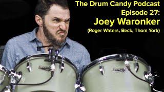 The Drum Candy Podcast, Episode 27: Joey Waronker (Roger Waters, Beck, Thom Yorke)