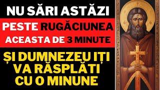 Nu trece astăzi cu vederea această rugăciune, căci Dumnezeu îți va dărui lumina și tămăduirea Sa