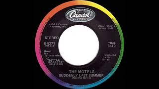 1983 HITS ARCHIVE: Suddenly Last Summer - Motels (stereo 45)