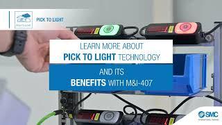 Pick to light (PTL) technology integrated in M&I-400 system