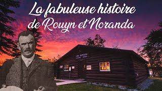 ROUYN NORANDA: UNE HISTOIRE DE FAMILLE - DOCUMENTAIRE