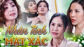 NHÂN TÌNH MẠT XÁC | Phim Truyện Việt Nam Hay Nhất | Phim Truyện Việt Nam Mới Nhất | Phim Truyện