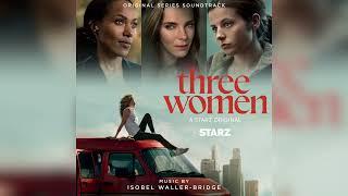 Isobel Waller-Bridge - Hvite Vinger - Three Women (Original Series Soundtrack)