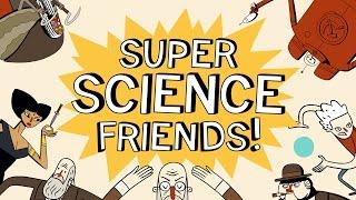 Super Science Friends - Intro