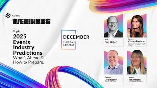 2025 Event Industry Predictions | InEvent Webinars