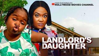 LANDLORDS DAUGHTER - EBUBE OBIO, LIZZY GOLD, Latest Nigerian Nollywood Movies 2025.