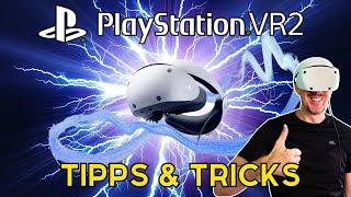 PS VR2: Ultimative Tipps & Tricks für VR-Einsteiger (und Fortgeschrittene!)