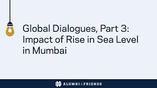 The Worsening Water Crisis, Part 3: Impact of Rise in Sea Level in Mumbai