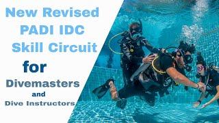 PADI IDC Skills Circuit  PADI Divemaster Skill Circuit • Neutrally Buoyant