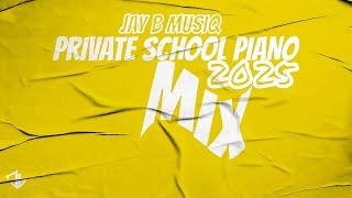 Private School AMAPIANO MIX 2025 | 100% Production 001● Jay B MusiQ