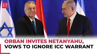 Orban invites Netanyahu to Hungary amid ICC's arrest warrant against Israeli PM: 'No consequences…'