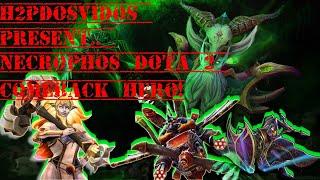 H2pDosvidos present.. Necrophos Dota 2 comeback hero!!!