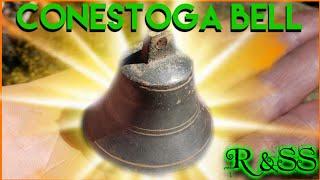 Conestoga Bell & 1800's Coin #bell